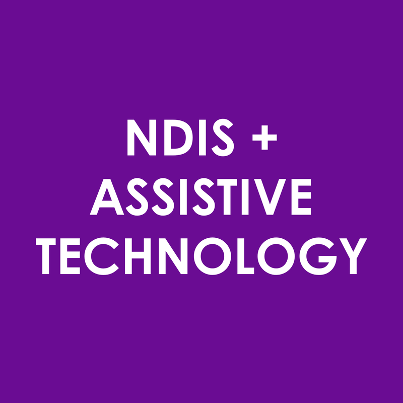 NDIS and Assistive Technology